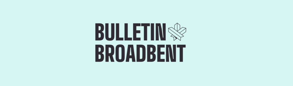 Bulletin Broadbent – juin 2026